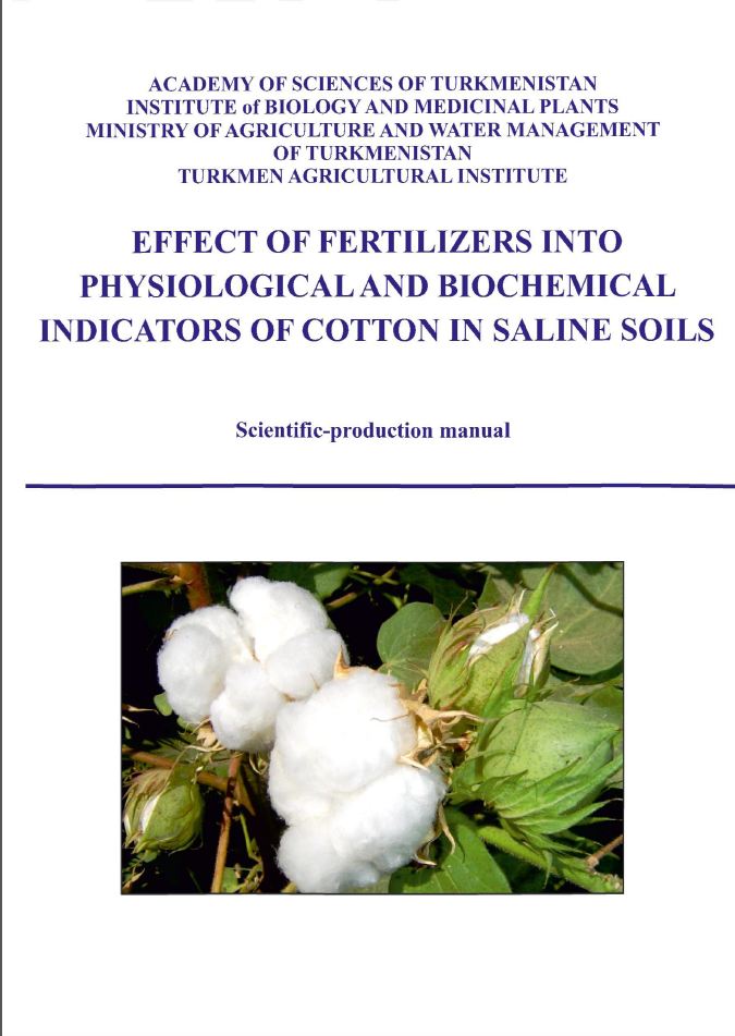 Effect of fertilizers into physiological and biochemical indicators of cotton in saline soils