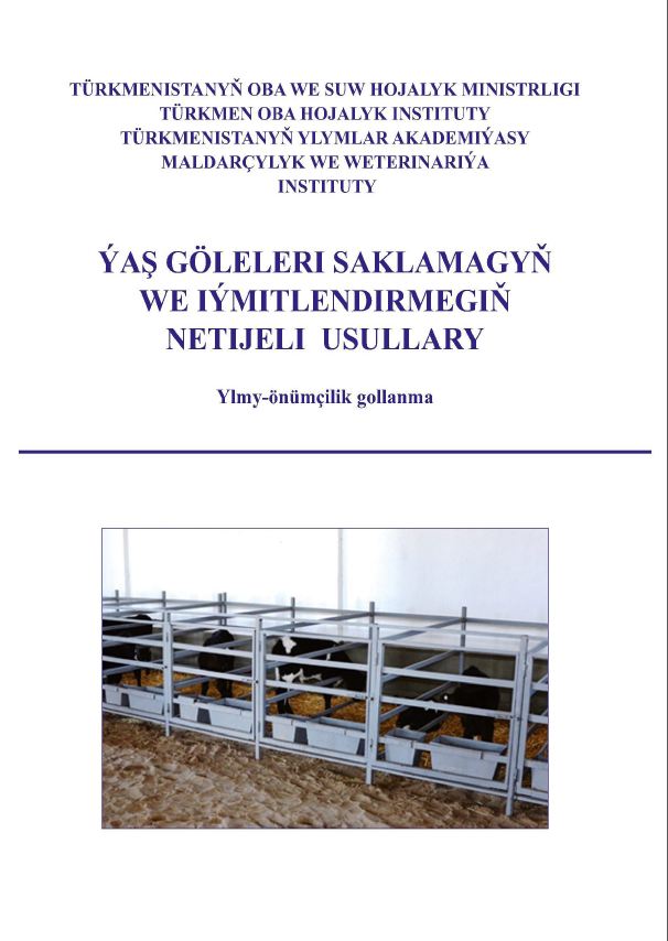 Ýaş göleleri saklamagyň we iýmitlendirmegiň netijeli usullary